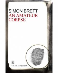 An Amateur Corpse