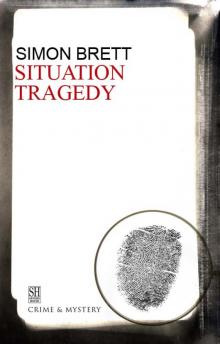 Situation Tragedy Situation Tragedy