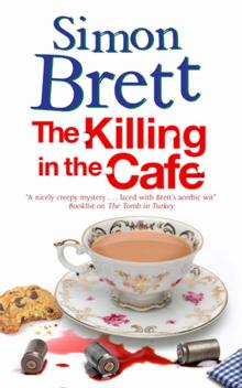 The Killing in the Café The Killing in the Café
