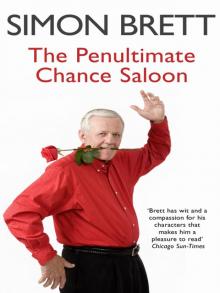 The Penultimate Chance Saloon The Penultimate Chance Saloon