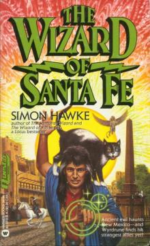 The Wizard of Sante Fe The Wizard of Sante Fe