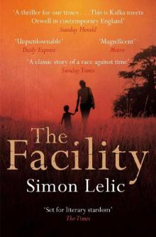 The Facility The Facility