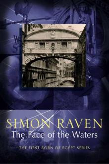 The Face of the Waters (First Born of Egypt Series) The Face of the Waters (First Born of Egypt Series)