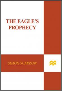 The Eagle's Prophecy The Eagle's Prophecy