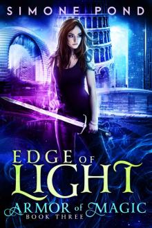 Edge of Light (Armor of Magic Book 3)