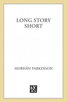 Long Story Short
