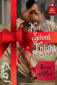 Her Silent Knight Her Silent Knight