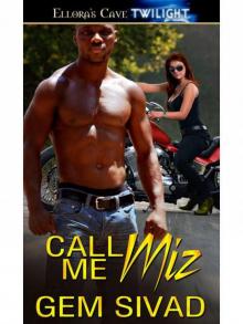Call Me Miz Call Me Miz