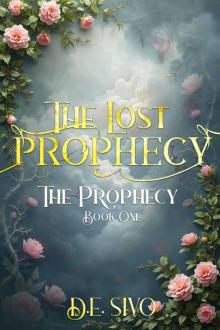 The Lost Prophecy (The Prophecy Book 1)