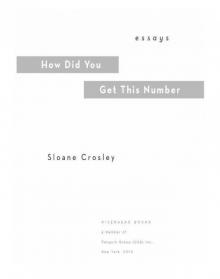 How Did You Get This Number