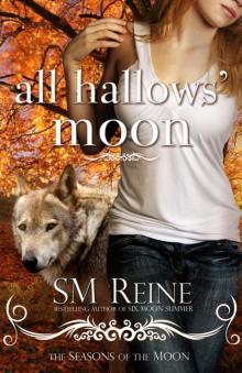 All Hallows' Moon (#2) (Seasons of the Moon)