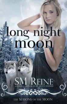 Long Night Moon (#3) (Seasons of the Moon)