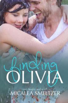 Finding Olivia (Trace + Olivia)