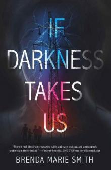 If Darkness Takes Us