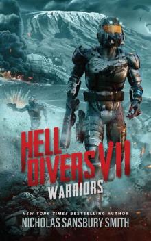 Hell Divers (Book 7): Warriors Hell Divers (Book 7): Warriors