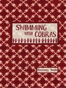 Swimming with Cobras Swimming with Cobras
