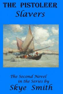 Pistoleer: Slavers Pistoleer: Slavers