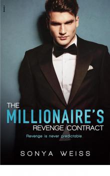 The Millionaire's Revenge Contract The Millionaire's Revenge Contract