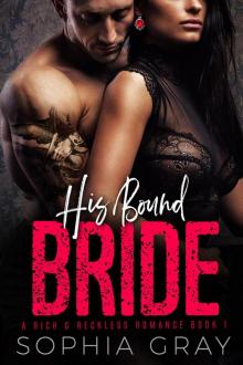 His Bound Bride His Bound Bride