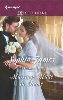 Marriage Made In Shame (The Penniless Lords Book 2)