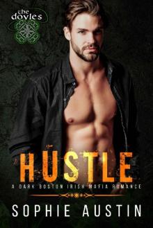 Hustle: The Doyles: A Boston Irish Mafia Romance