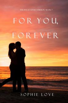 For You, Forever For You, Forever