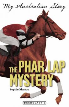 The Phar Lap Mystery The Phar Lap Mystery