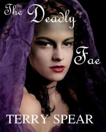 The Deadly Fae (The World of Fae)