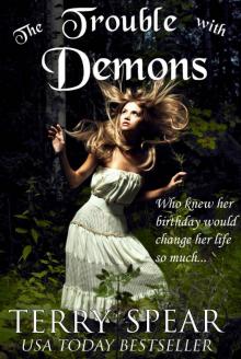 The Trouble with Demons