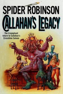 Callahan's Legacy Callahan's Legacy