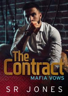 The Contract: A Mafia Vows Prequel The Contract: A Mafia Vows Prequel