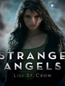 Strange Angels Strange Angels