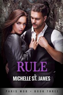 Rule: Paris Mob Book Three