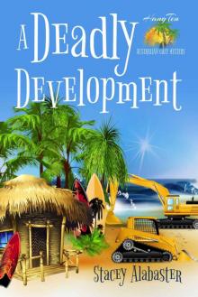 A Deadly Development