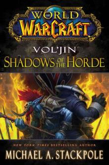 World of Warcraft: Vol'jin: Shadows of the Horde