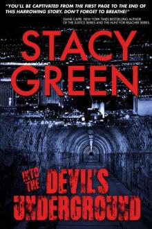 Into the Devil's Underground