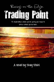 Trading Paint (Racing on the Edge) Trading Paint (Racing on the Edge)