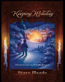 Keeping Holiday Keeping Holiday