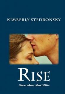 Rise (Roam Series, Book Three) Rise (Roam Series, Book Three)