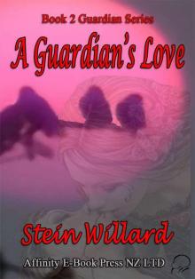 A Guardian's Love A Guardian's Love