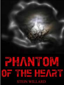 Phantom of the Heart