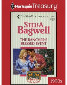The Rancher's Blessed Event The Rancher's Blessed Event