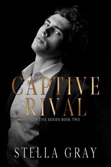 Captive Rival: Armani (Captive #2; Bellanti Brothers #8)