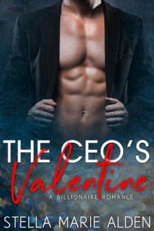 The CEO's Valentine: A Billionaire Romance (Players Book 5) The CEO's Valentine: A Billionaire Romance (Players Book 5)