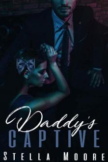 Daddy's Captive: A Dark Mafia Romance