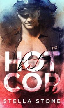 HOT Cop (HOT Alpha Book 2)
