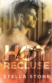 HOT Recluse (HOT Alpha Book 1)