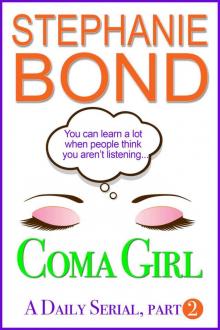 Coma Girl: part 2