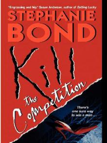 Kill the Competition