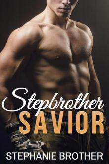 Stepbrother Savior Stepbrother Savior